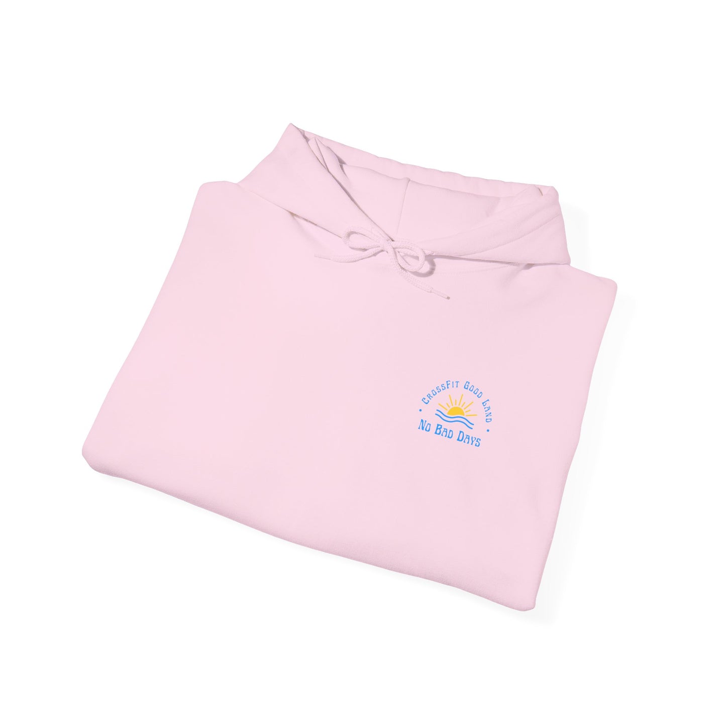 No Bad Days Hoodie Sweatshirt