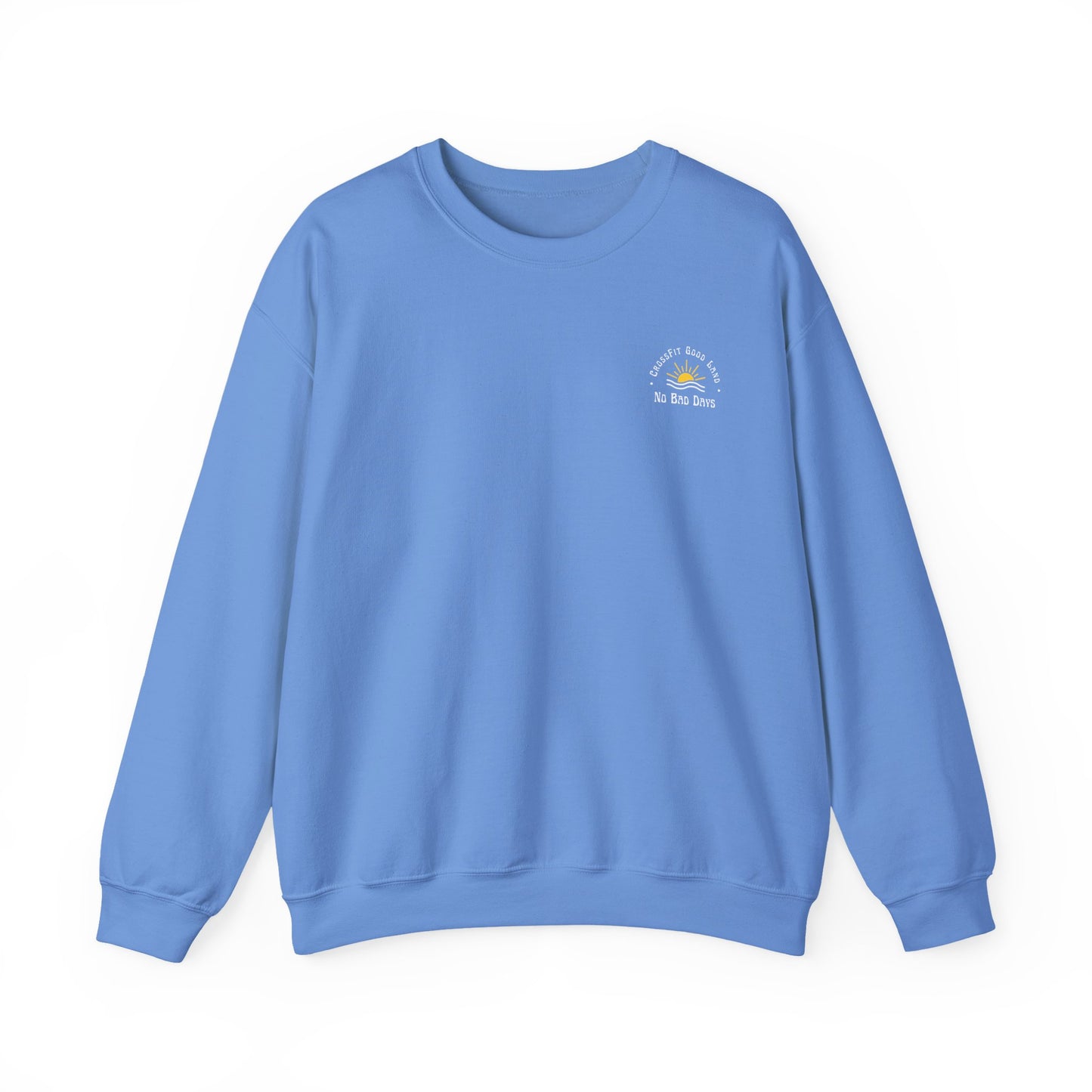 No Bad Days Crewneck Sweatshirt