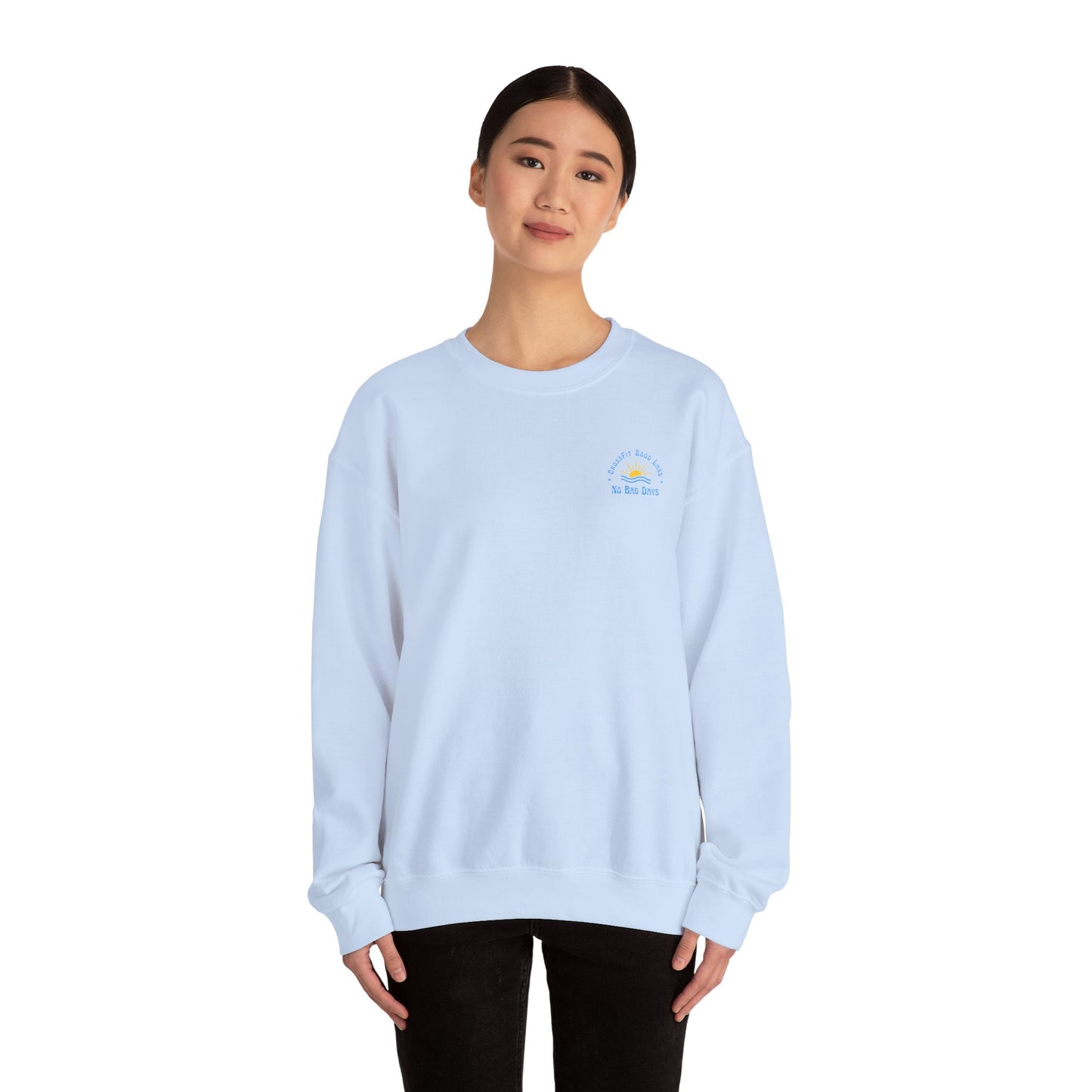 No Bad Days Crewneck Sweatshirt