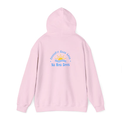 No Bad Days Hoodie Sweatshirt