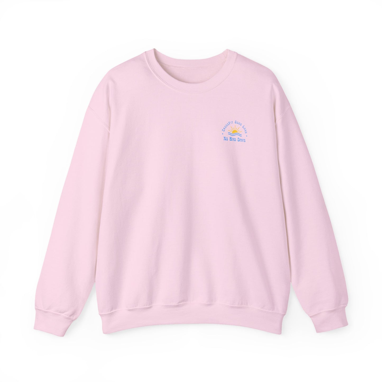 No Bad Days Crewneck Sweatshirt