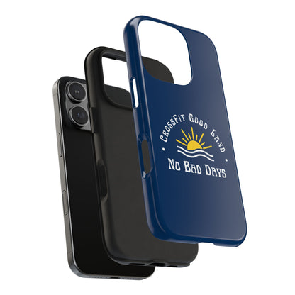 No Bad Days Tough Phone Case