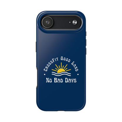 No Bad Days Tough Phone Case