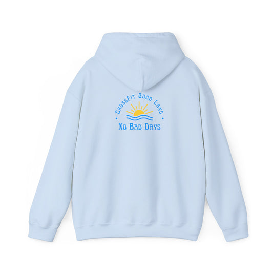 No Bad Days Hoodie Sweatshirt