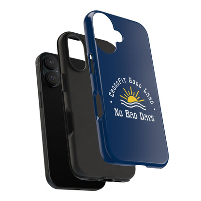 No Bad Days Tough Phone Case