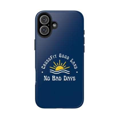 No Bad Days Tough Phone Case
