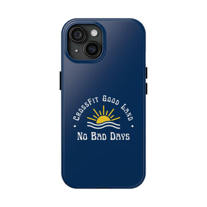 No Bad Days Tough Phone Case