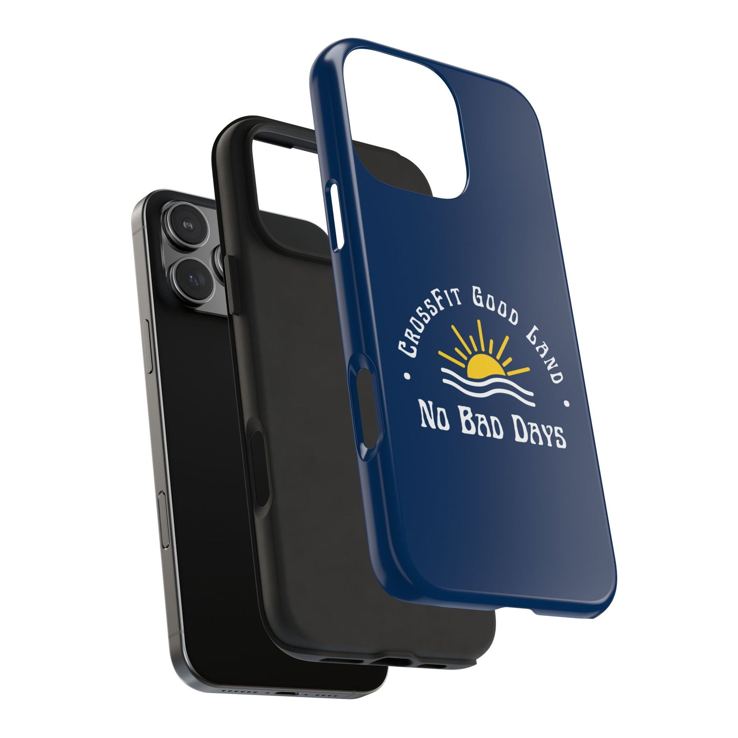 No Bad Days Tough Phone Case