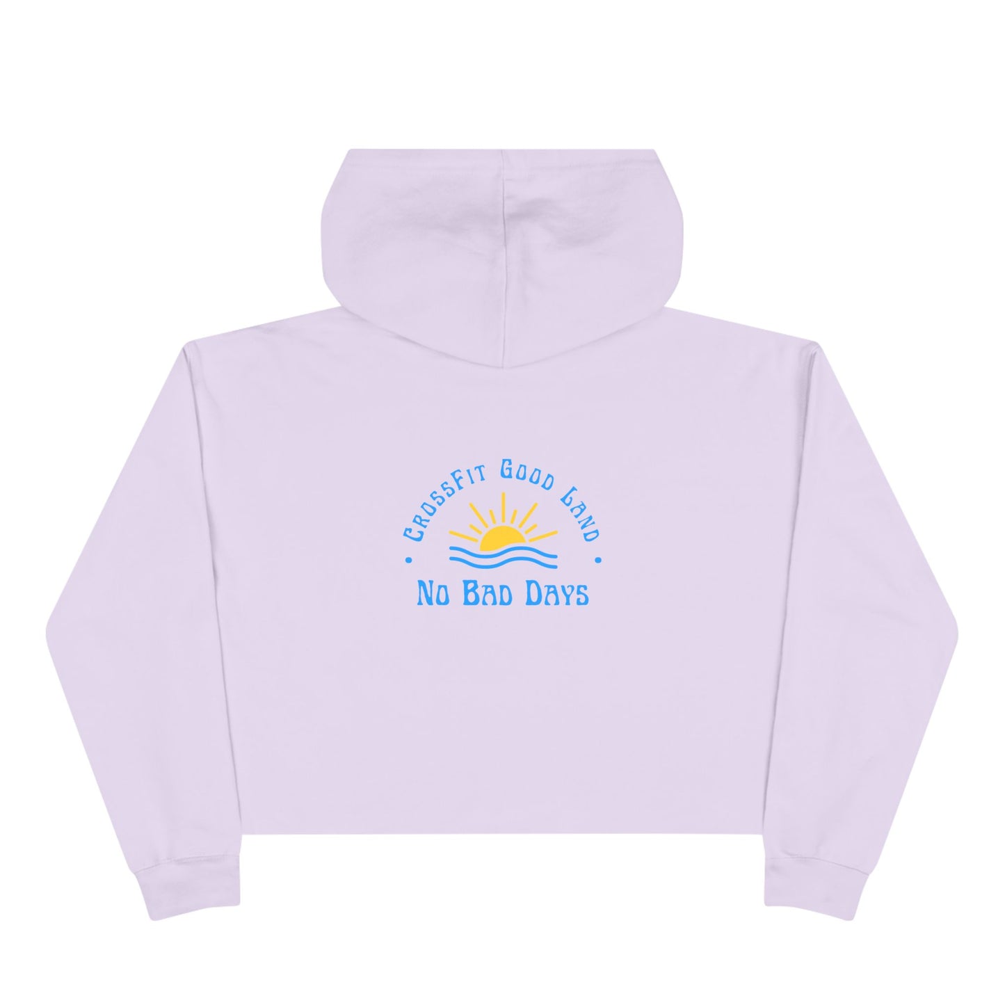 No Bad Days Crop Hoodie